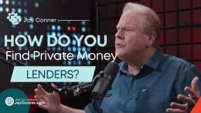 How Do You Find Private Money Lenders? Real Estate Investing  Minus The Bank| RPM with Jay Conner