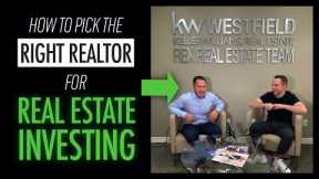 How To Find The Right Realtor For Investing In Real Estate