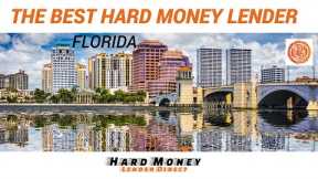 Best Hard Money Lender Florida