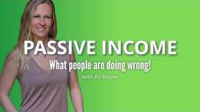 Passive Real Estate Investing and What You're Doing Wrong