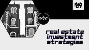 Real Estate Investing 101: Tips and Strategies for Building Wealth!