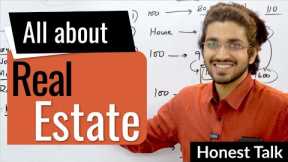 All about Real Estate Investment | by Aman Dhattarwal | Honest Talk #10