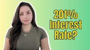 201% Interest Rate 😩 | SUBSCRIBER $ REVIEW