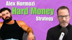 How Alex Hormozi made $3,000/day by Lending Hard Money