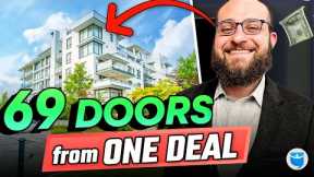 $6.5M Real Estate Deal (69 Doors!) Using Other People’s Money
