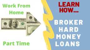 Hard Money Broker Course - Close Loans Get Paid!