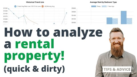 How To Analyze A Rental Property (The Quick & Dirty Way)