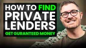 How to Find Private Lenders & Get Unlimited Funding for Real Estate Deals