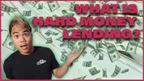 What Is Hard Money Lending? (Hard Money Explained 101)