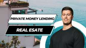 How I Do Private Money Lending for Real Estate: My Full Process!