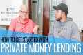 How to Become a Private Lender for