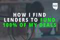 How I Find Private Money Lenders to