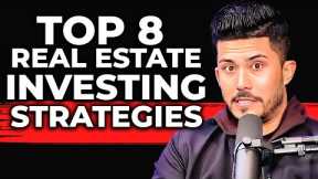 How To Find The Best Real Estate Investing Strategy For YOU!