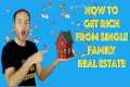 How To Get Rich From Single Family