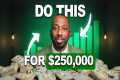 How to Get $250,000 With No Interest