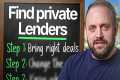 How to Find Private Lenders As a Real 