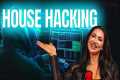 House Hacking in 2025