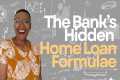 The Secret Formula Banks Use to