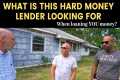 What a hard money lender looks for