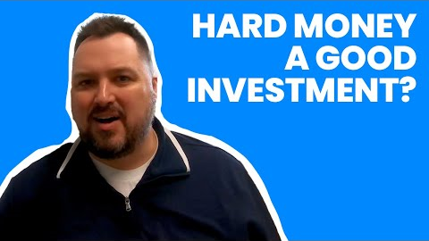 Is Hard Money Lending a Good Investment?
