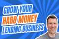 How to Get Hard Money Lending Clients 