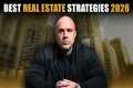Real Estate Investing Strategies that 