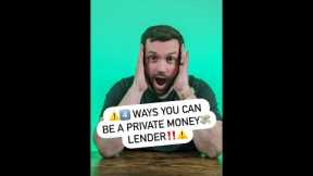 How To Become A Private Money Lender | 4 Ways YOU Can Be A Private Lender
