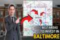 BEST Areas to Invest in BALTIMORE -