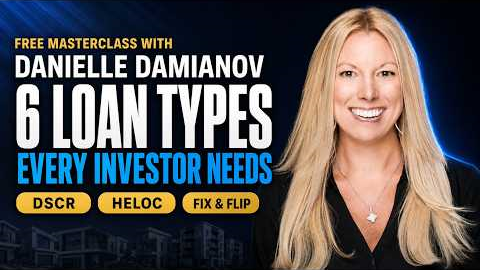 Real Estate Investor Financing Masterclass | DSCR, HELOC, Fix & Flip & More