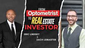 How to Build Financial Freedom Through Strategic Real Estate Investing - Zach Lemaster