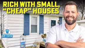 He’s Making Over $100K/Year Cash Flow by ONLY Buying $100K Houses
