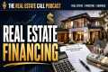Real Estate Financing 101: How to