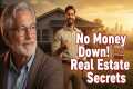 Buy Real Estate with No Money Down in 