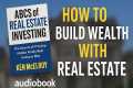 How to Build Wealth with Real Estate