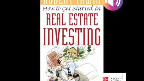How to Get Started in Real Estate Investing Audiobook by Robert Irwin