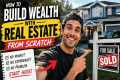 How to Build Wealth With Real Estate