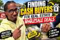 How to find Real Estate Cash Buyers