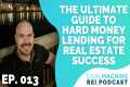 The Ultimate Guide to Hard Money